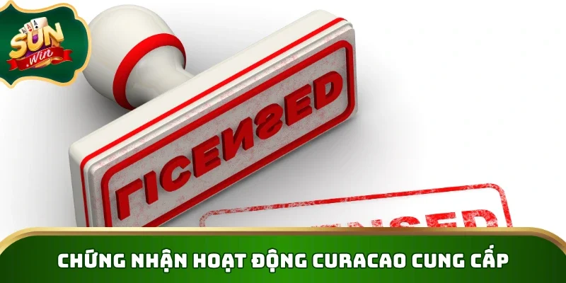 Chứng nhận hoạt động Curacao cung cấp