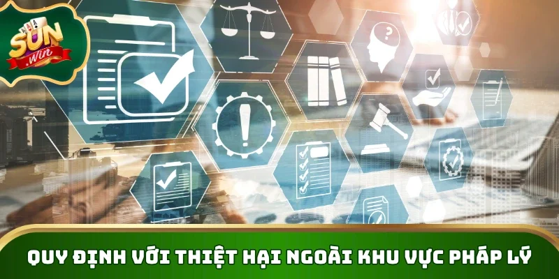 Quy định với thiệt hại ngoài khu vực pháp lý